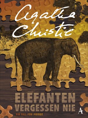 cover image of Elefanten vergessen nie